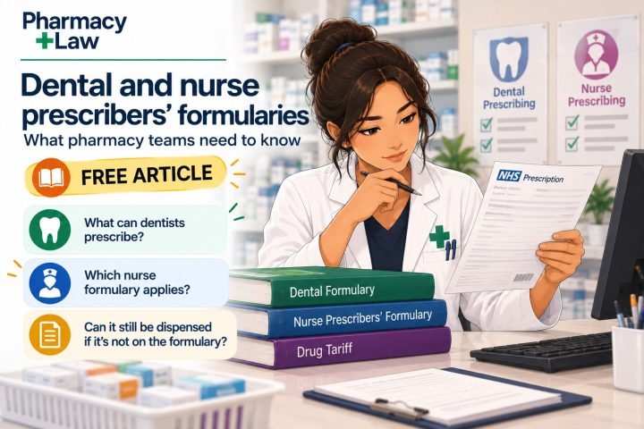 PharmacyLaw guidance graphic about dental and nurse prescribers' formularies.