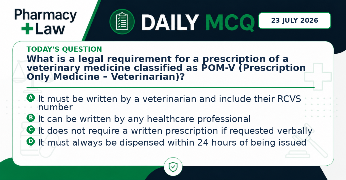 Daily Pharmacy Law MCQ – 23 July 2026