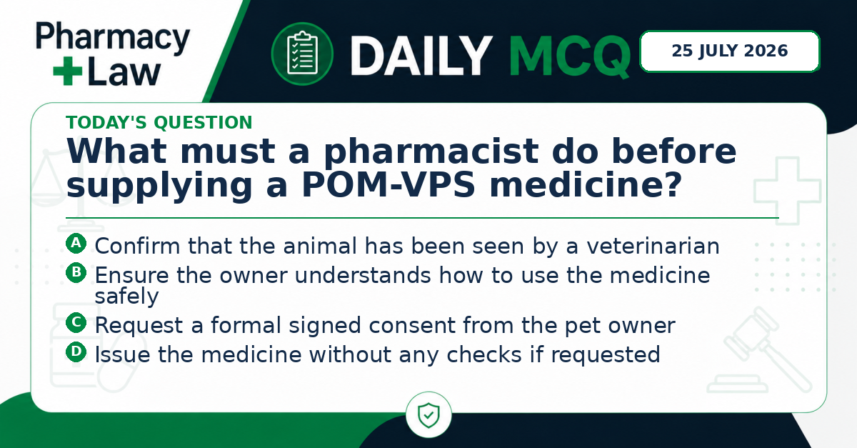 Daily Pharmacy Law MCQ – 25 July 2026