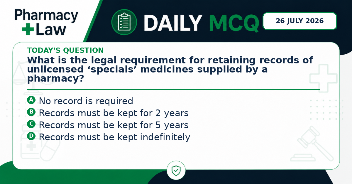 Daily Pharmacy Law MCQ – 26 July 2026