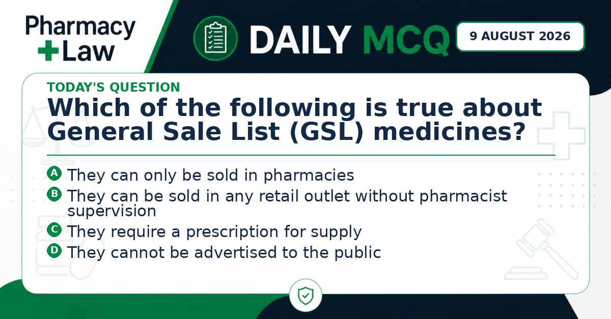 Daily Pharmacy Law MCQ – 9 August 2026