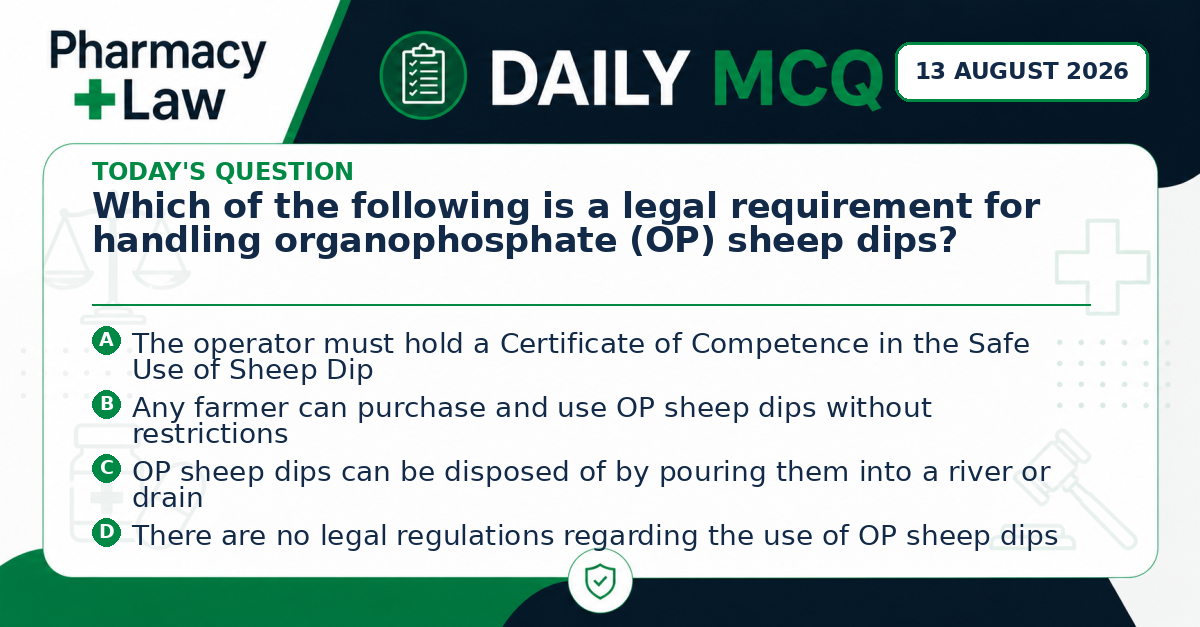 Daily Pharmacy Law MCQ – 13 August 2026