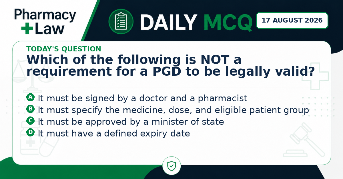 Daily Pharmacy Law MCQ – 17 August 2026
