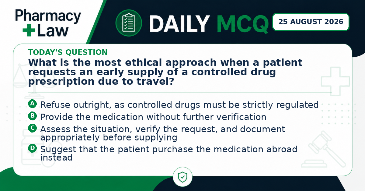 Daily Pharmacy Law MCQ – 25 August 2026
