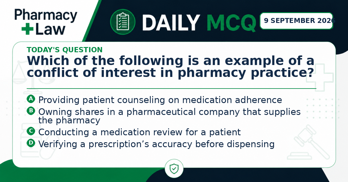 Daily Pharmacy Law MCQ – 9 September 2026
