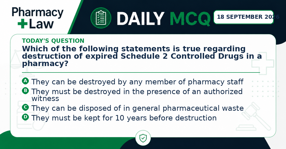 Daily Pharmacy Law MCQ – 18 September 2026