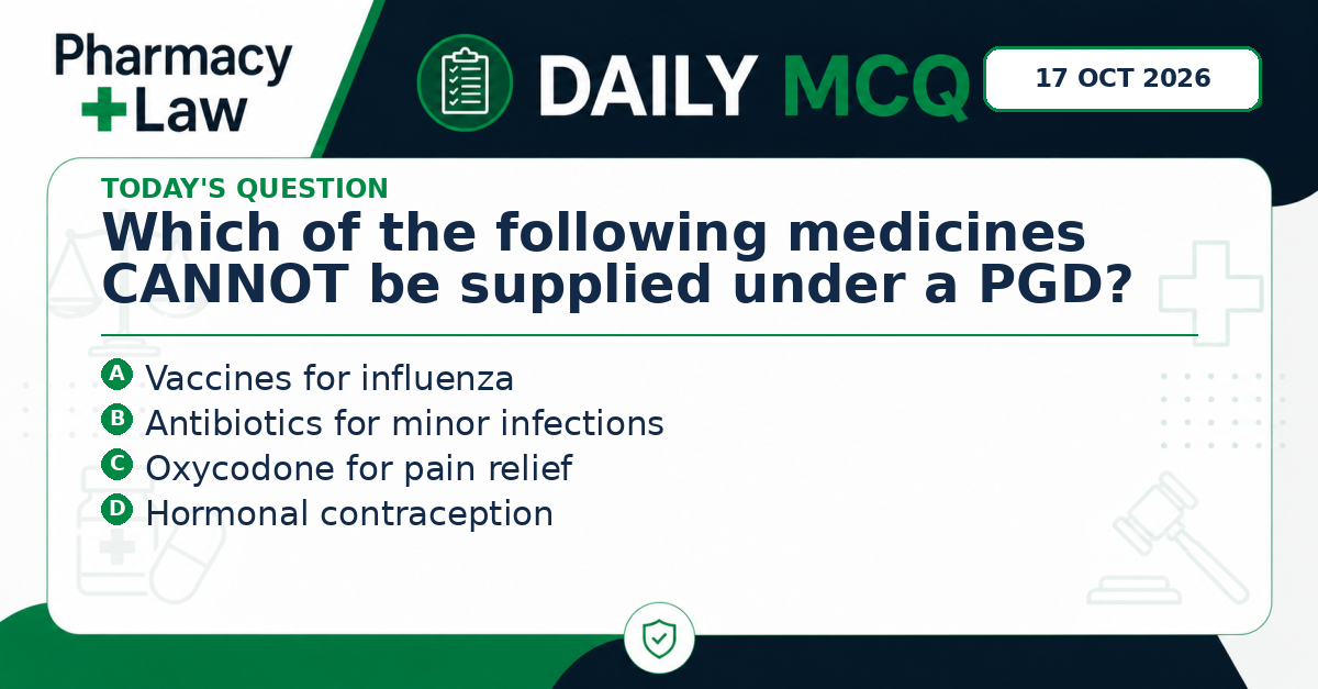 Daily Pharmacy Law MCQ – 17 October 2026