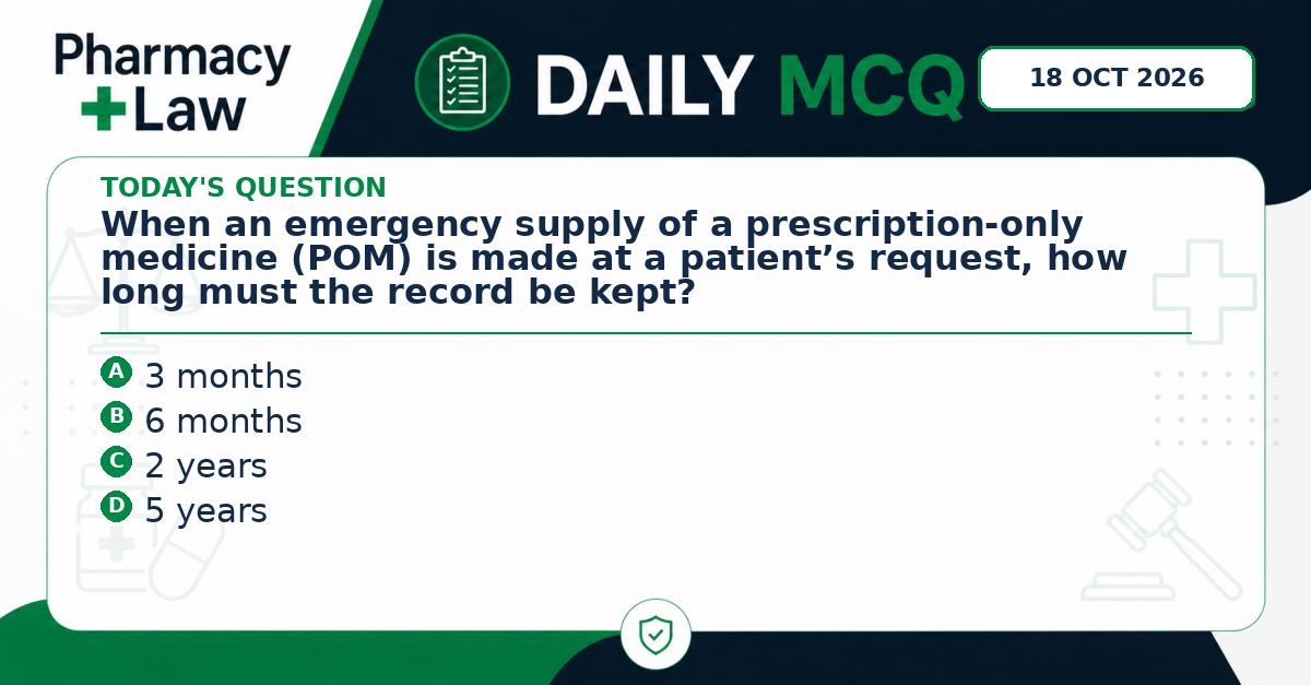 Daily Pharmacy Law MCQ – 18 October 2026